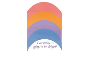 Big rainbow Everything is going to be alright standard wallpaper